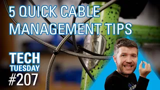 5 Quick Cable Management Tips | Tech Tuesday #207