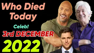 3 Big celebrities who died today on 3rd December 2022 ! famous people died today ! Celebrity News US