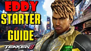 Eddy Gordo Ultimate Starter Guide - Tekken 8