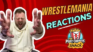 Post Credits Snack- Wrestlemania XL Reactions