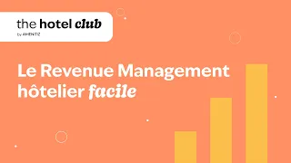 Introduction - Le Revenue Management hôtelier facile