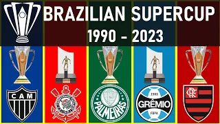 #269 BRAZILIAN SUPERCUP ALL WINNERS [1990 - 2023]