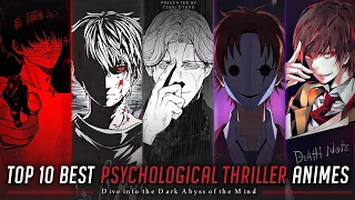 Top 10 Mind-Bending Psychological Thriller Anime - Unraveling Twisted Minds and Dark Secrets
