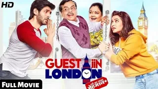 Guest in London Full Movie HD | Kartik Aaryan, Kriti Kharbanda, Paresh Rawal