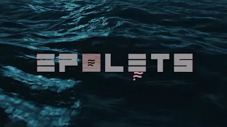Epolets - Рідина (Діти Моря 2017 Аудіо - Візуал)