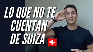 LO QUE NO TE CUENTAN DE SUIZA!