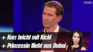 Kurz bricht mit Kickl ++ Prinzessin flieht aus Dubai | krone.at NEWS