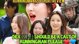 RunningMan658 episode short review| Dex 덱스 is perfect for Running Man