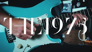 THE 1975 // If You're Too Shy (Let Me Know) // Guitar Cover