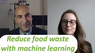 Reduce food waste with machine learning