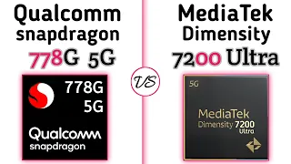 Snapdragon 778G vs Dimensity 7200 Ultra || what's a better For Gaming? | TECH TO BD