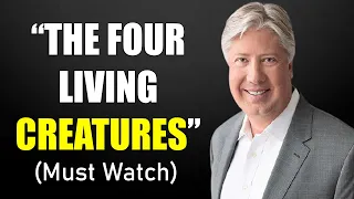 “THE FOUR LIVING CREATURES” // by Pastor Robert Morris (Must Watch)