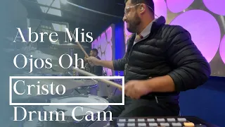 Abre Mis Ojos Oh Cristo | Danilo Montero (Drum Cam)