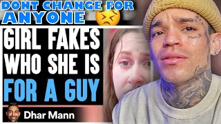 Dhar Mann - GIRL FAKES Who She Is FOR A GUY, She Instantly Regrets It [reaction]
