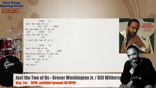 🥁 Just the Two of Us - Grover Washington Jr. / Bill Withers Drums Backing Track with chords / lyrics