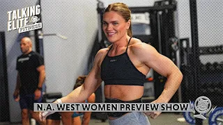 Another Shot At The CrossFit Crown? - N.A. West Seminal Women Preview Show