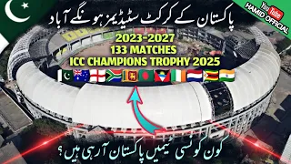 Pakistan To Host Champions Trophy 2025 & Many Home Series in 2023-27 Rafi Stadium,Arbab Niaz Stadium