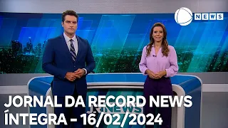 Jornal da Record News - 16/02/2024