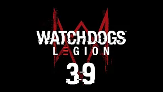 Watch Dogs: Legion - #СправедливостьДляКлэр, Маска Дефолта [#39] | PC