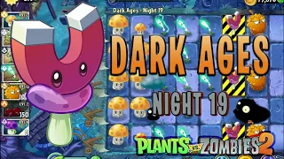 Plants vs Zombies 2 (PvZ 2) | Dark Ages Night 19 | Walkthrough [2020] | Free Plants