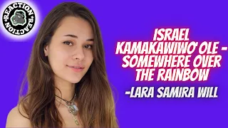 SQUIRREL Reacts to Israel Kamakawiwoʻole - Somewhere Over The Rainbow | Lara Samira Will