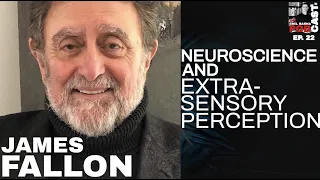 The Neuroscience Of Extrasensory Perception | James H. Fallon, PhD