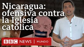 3 claves del conflicto entre el gobierno y la Iglesia católica en Nicaragua | BBC Mundo