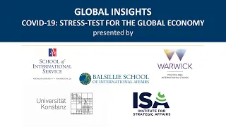 Global Insights: "COVID-19: Stress-test for the Global Economy"