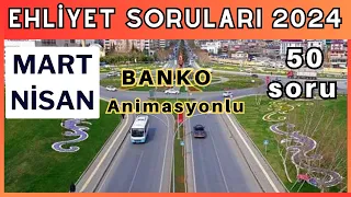 EHLİYET SINAV SORULARI 2024 MART, NİSAN ÇIKMIŞ EHLİYET SINAV SORULARI