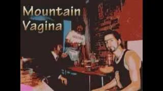 Mountain Vagina - Андрюша Тюрин