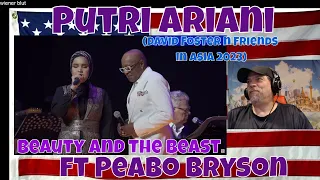 Putri Ariani ft Peabo Bryson - Beauty and the Beast (David Foster n Friends in Asia 2023)- REACTION