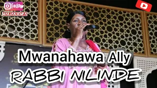 TAARAB. Mwanahawa Ally - Rabbi Nilinde . Official Audio