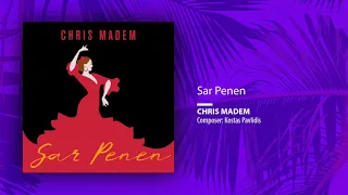 Chris Madem - Sar Penen (Single//Official Audio)