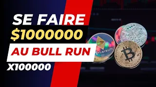 Comment avoir 1000000$ au prochain bull run?