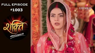 Shakti | Episode 1003 | शक्ति | Full Episode