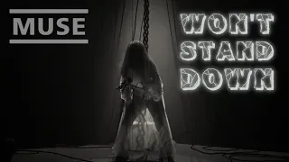 MUSE - WON'T STAND DOWN | LYRICS VIDEO