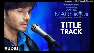 Aap Se Mausiiquii (Himesh Reshammiya) (Bollywood Special NonStop):-RemixHD MusicBeyondyours