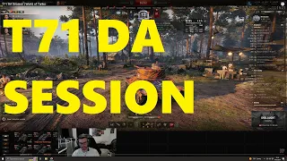 T71 DA Session | World of Tanks