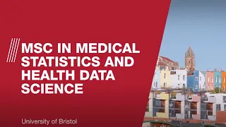 MSc Medical Statistics and Health Data Science | University of Bristol
