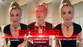 This TikToker made a video series of her STALKING A MAN AND BREAKING INTO HIS HOME