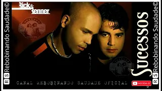 🆁🆂║RICK E RENNER - Grandes Sucessos║- [Álbum Completo] - 🆁🆂Rebobinando Saudade©