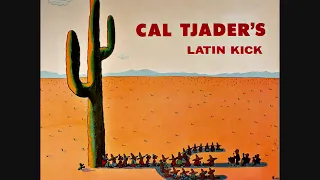 Cal Tjader   Latin Kick 1958  Full vinyl LP