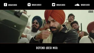 DEFEND (DHOL REMIX) | Jordan Sandhu | Jus Reign | Dav Juss | Latest Punjabi Songs 2020
