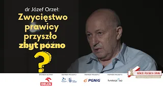 dr Józef ORZEŁ: Zbyt późno? Pyrrusowe zwycięstwo PiS. Co by było, gdyby PC wygrało u zarania III RP?