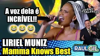 LIRIEL MUNIZ CANTA "MAMMA KNOWS BEST" | JOVENS TALENTOS 2018 | RAUL GIL