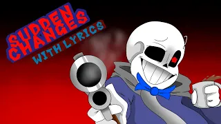 Sudden Changes |Undertale AU Lyrical COVER|