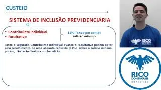 Direito Previdenciário: Custeio - Sistema de Inclusão Previdenciária