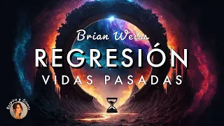 ➰HIPNOSIS REGRESIVA para RECORDAR tus VIDAS PASADAS |Método BRIAN WEISS| 🛤VIAJA a TRAVÉS del TIEMPO⌛