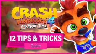 CRASH BANDICOOT 4 BEGINNERS GUIDE: 12 Tips & Tricks for NEW PLAYERS - Crash 4: It’s About Time