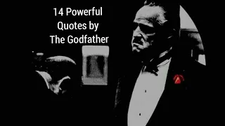 14 Powerful Quotes And Dialogues By The Godfather | Quotes by Don Vito Corleone
